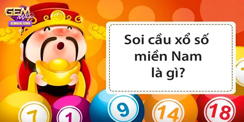 Khái quát soi cầu xổ số miền Nam là gì?
