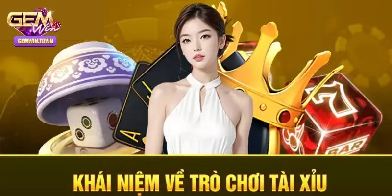 Tài xỉu là game như thế nào?